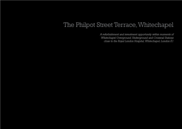 The Philpot Street Terrace, Whitechapel