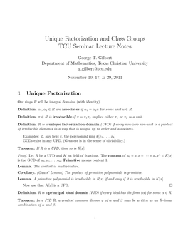 Unique Factorization and Class Groups TCU Seminar Lecture Notes