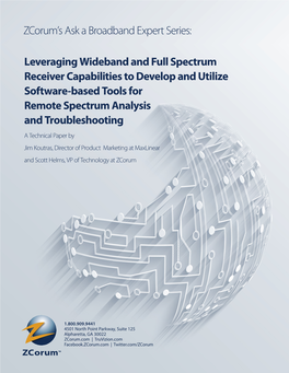 Leveraging Wideband and Full Spectrum Receiver Capabilities To