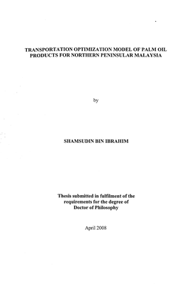 Transportation Optimization Model of Palm Oil Products for Northern Peninsular Malaysia