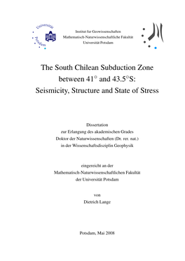 The South Chilean Subduction Zone Between 41 and 43.5 S