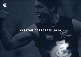 Carlton Corporate 2016 from the Ceo