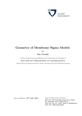 Geometry of Membrane Sigma Models by Jan Vysok´Y