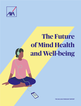 The Future of Mind Health and Well-Being