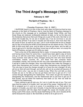 The Third Angel's Message, and Proclaimed It in the Power of the Holy Spirit, the Lord Would Have Wrought Mightily with Their Efforts