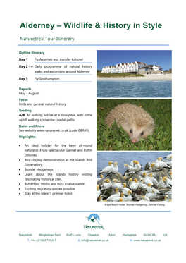 Alderney – Wildlife & History in Style