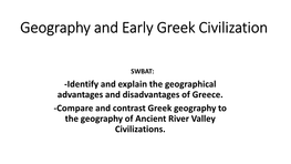 Geography and Early Greek Civilization