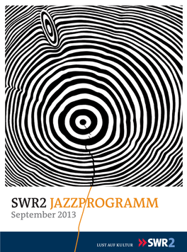 SWR2 Jazzprogramm September 2013