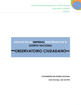 Analisis De Las Empresas Registradas En El Distrito Nacional Observatorio Ciudadano