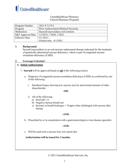 Sucraid (Sacrosidase) Oral Solution P&T Approval Date 12/2019, 1/2020, 1/2021 Effective Date 4/1/2021; Oxford Only: 4/1/2021