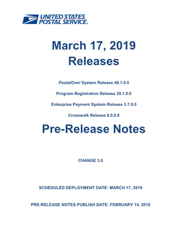 March 17 2019 Pre-Release Notes 2/14/2019 Ii Copyright © 2019 USPS