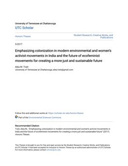 Emphasizing Colonization in Modern Environmental and Women's Activist Movements in India and the Future of Ecofeminist