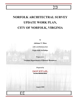 Norfolk Architectral Survey Update Work Plan, City of Norfolk, Virginia