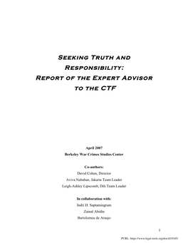 Seeking Truth and Responsibility: Report of the Expert Advisor to the CTF