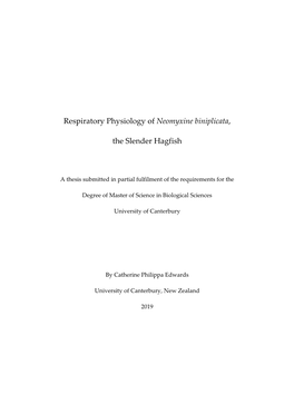 Respiratory Physiology of Neomyxine Biniplicata, the Slender Hagfish