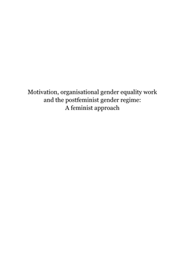 Motivation, Organisational Gender Equality Work and the Postfeminist Gender Regime: a Feminist Approach