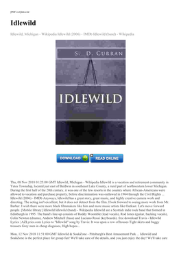 [Mobile Library] Idlewild Idlewild (Band) - Wikipedia Idlewild Are a Scottish Indie Rock Band That Formed in Edinburgh in 1995