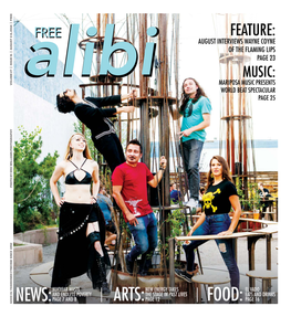 ISSUE 31 | AUGUST 2-8, 2018 | FREE [ 2] WEEKLY ALIBI AUGUST 2-8, 2018 AUGUST 2-8 2018 WEEKLY ALIBI [3] Alibi