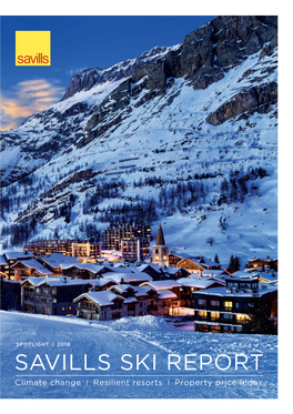 SAVILLS SKI REPORT Climate Change Resilient Resorts Property Price Index