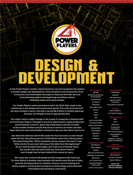 In This Power Players Section, Sports Business Journal Recognizes the Leaders ARCHITECTS DEVELOPERS in Facility Design and Development