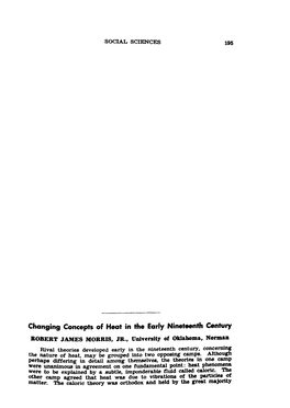 Changing Concepts of Heat in the Early Nineteenth Century ROBERT JAMES MORRIS, JR., University of Oklahoma, Norma