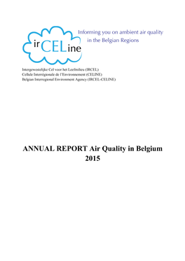 ANNUAL REPORT Air Quality in Belgium 2015