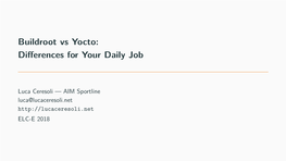 Buildroot Vs Yocto: Differences for Your Daily Job