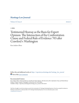 Testimonial Hearsay As the Basis for Expert Opinion: the Intersection of the Confrontation Clause and Federal Rule of Evidence 703 After Crawford V