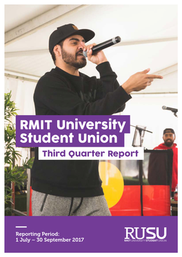 RMIT University Student Union Third Quarter Report