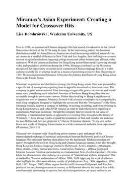 Miramax's Asian Experiment: Creating a Model for Crossover Hits Lisa Dombrowski , Wesleyan University, US