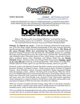 Believe: the Story of the 2005 Chicago White