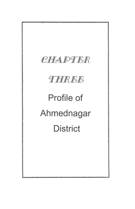 Profile of Ahmednagar District Contents