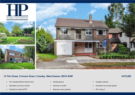 14 the Chase, Furnace Green, Crawley, West Sussex, RH10 6HW £475,000