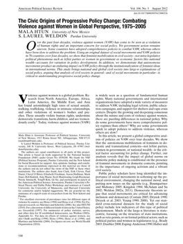 The Civic Origins of Progressive Policy Change: Combating Violence Against Women in Global Perspective, 1975–2005 MALA HTUN University of New Mexico S