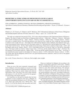 Biometrical Indicators of Fresh Fruits of Bulgarian and Introduced Plum Cultivars of Prunus Domestica L