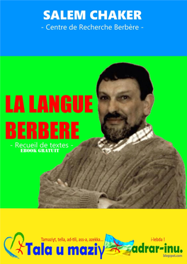La Langue Berbere. Recueil De Textes De S