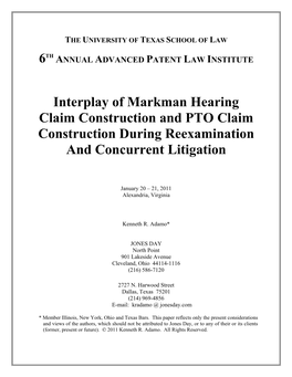 Interplay of Markman Hearing Claim Construction and PTO Claim Construction During Reexamination and Concurrent Litigation