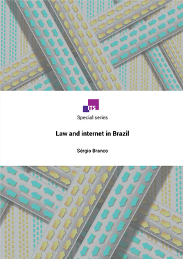 Law and Internet in Brazil