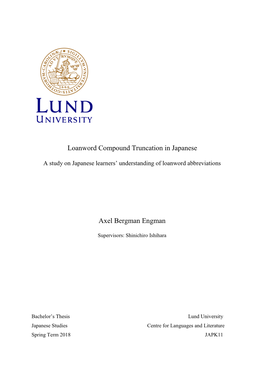 Loanword Compound Truncation in Japanese Axel Bergman Engman