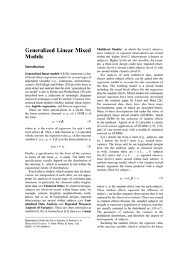 Generalized Linear Mixed Models (Glmms), Which the Form Extend Glms by the Inclusion of Random Effects = � Ηi Xi Β,(1) in the Predictor