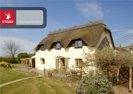 The Thatched Barn the Thatched Barn Saunton, Braunton, EX33 1LS Saunton Beach Within Walking Distance - Braunton 1 Mile - Barnstaple