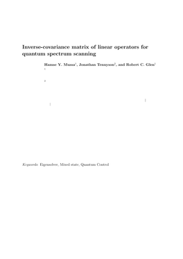 Inverse-Covariance Matrix of Linear Operators for Quantum Spectrum Scanning