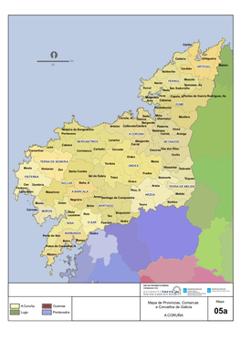 Mapa De Provincias, Comarcas E Concellos De Galicia a CORUÑA