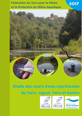 Etude Des Cours D'eau Cyprinicoles Du Tarn : Agout, Tarn Et Dadou