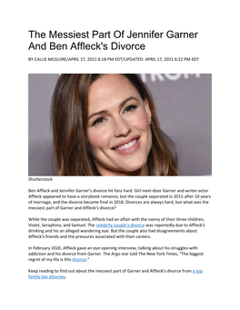 The Messiest Part of Jennifer Garner and Ben Affleck's Divorce