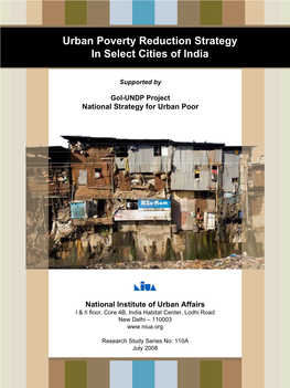 Urban Poverty Reduction Strategy in Select Cities of India