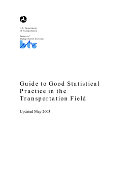 Guide to Good Statistical Practice in the Transportation Field