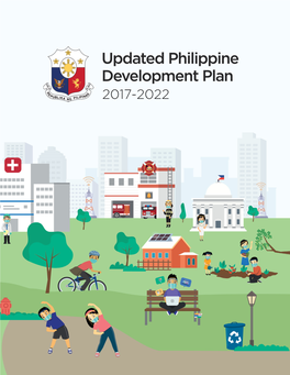 Updated Philippine Development Plan 2017-2022 © 2021 by the National Economic and Development Authority