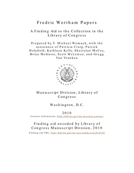 Fredric Wertham Papers [Finding Aid]. Library of Congress