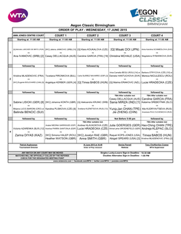 Aegon Classic Birmingham ORDER of PLAY - WEDNESDAY, 17 JUNE 2015